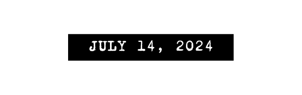 july 14 2024